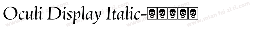 Oculi Display Italic字体转换
